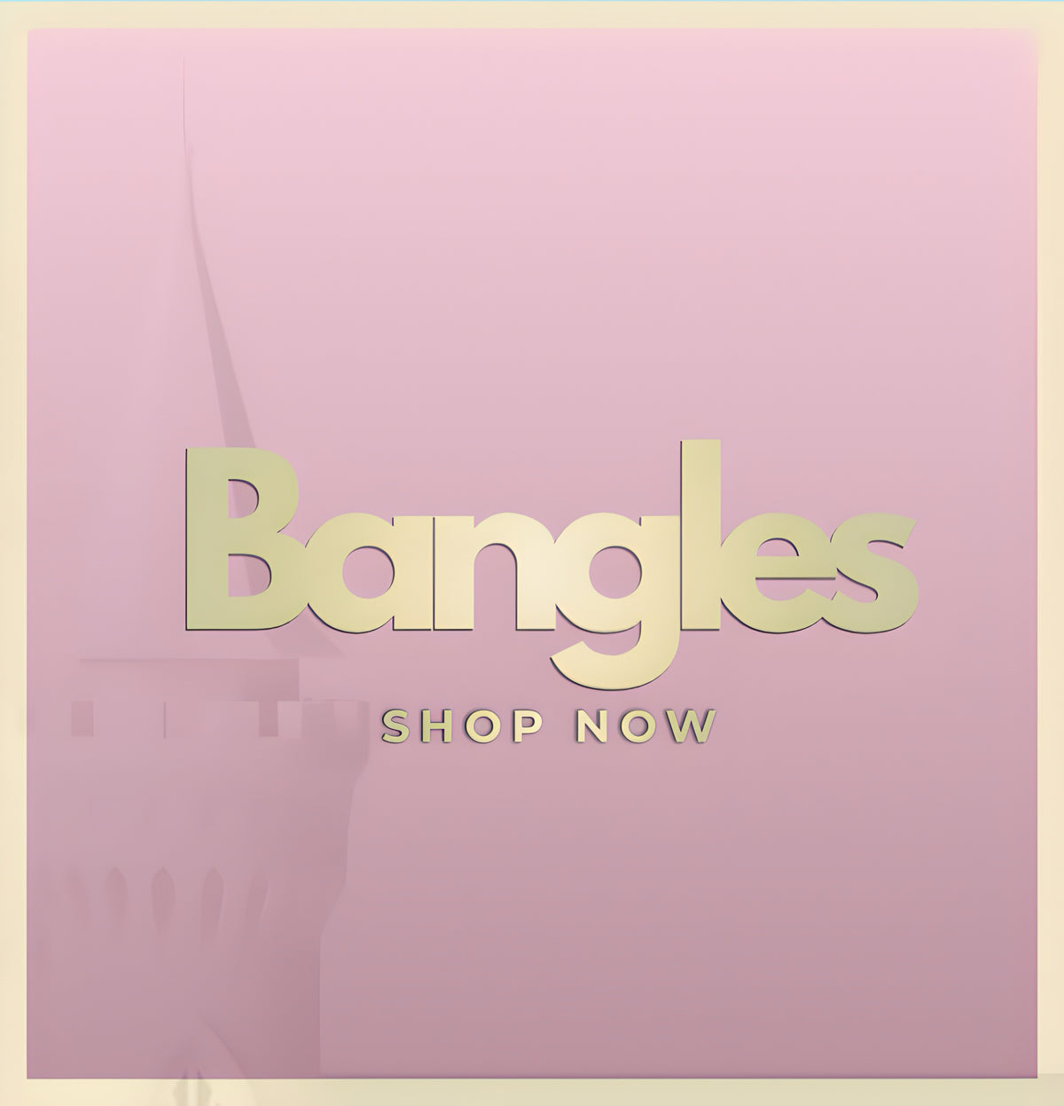 Bangles